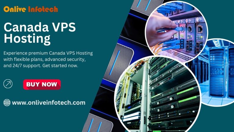 Where to get high Performance Canada VPS Hosting – Onlive Infotech